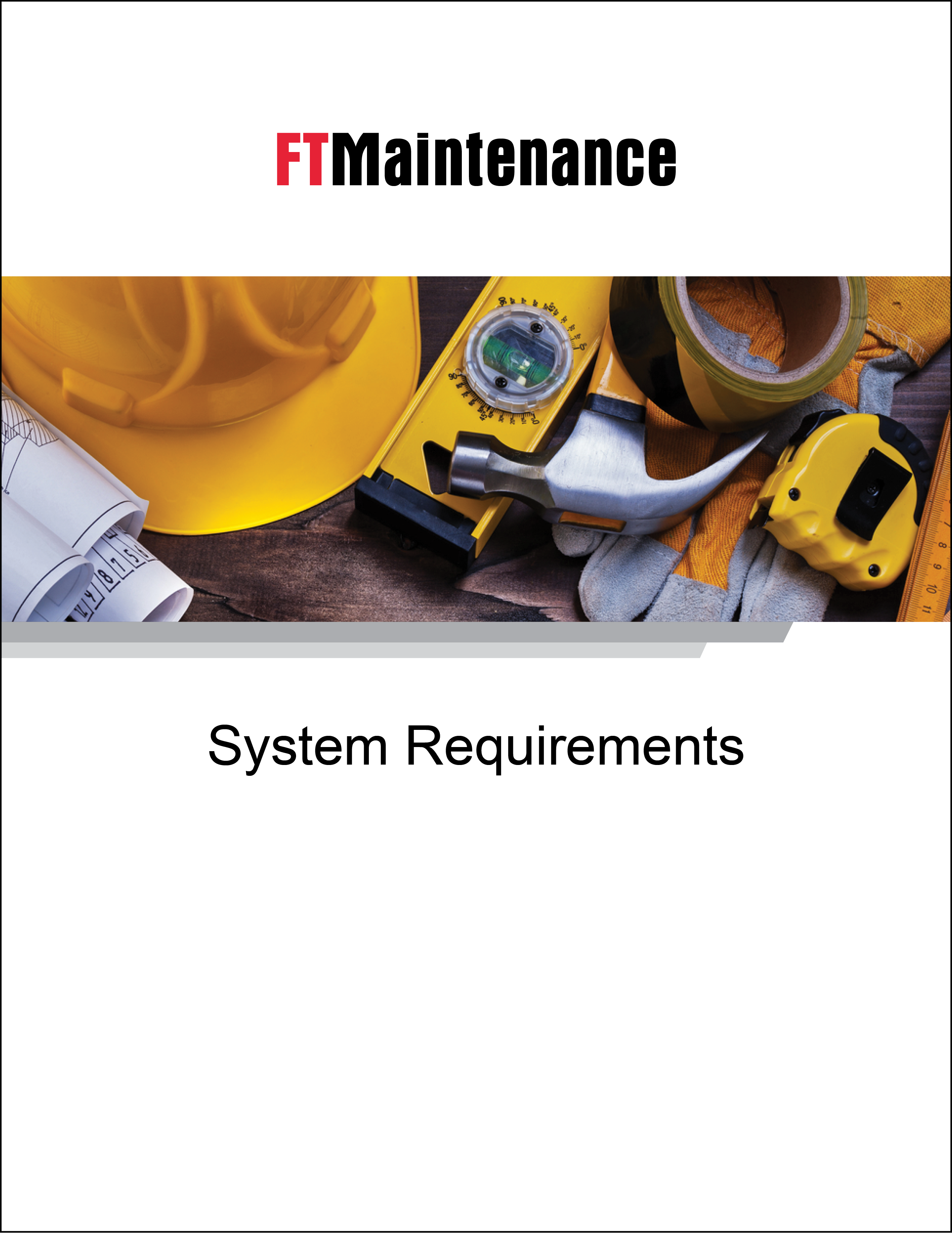 FTMaintenance System Requirements
